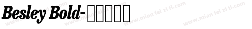 Besley Bold字体转换